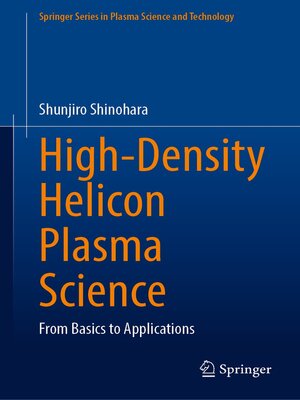 cover image of High-Density Helicon Plasma Science